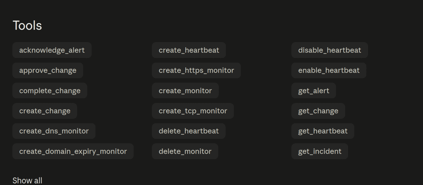 Part of the AlertKick tool list in Claude: acknowledge_alert, create_heartbeat, create_https_monitor, create_dns_monitor, create_domain_expiry_monitor, create_tcp_monitor, approve_change and more
